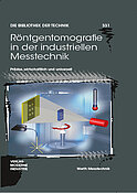 Röntgentomografie in der industriellen Messtechnik