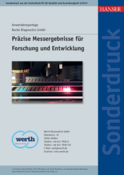 Präzise Messergebnisse für Forschung und Entwicklung – Koordinatenmessgerät ermittelt Geometrie und Schichtdicke von Mikrostrukturen / Roche Diagnostics GmbH
