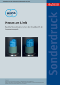 Messen am Limit – Spezielle Messmethoden erweitern den Einsatzbereich der Computertomografie