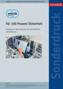 Für 100 Prozent Sicherheit – Fertigung von Bremssystemen mit automatisierter Inline-Messung / Continental Teves AG & Co. oHG