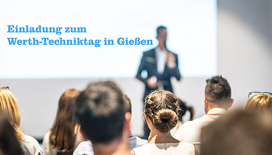 05.10.2022 | Newsletter - Werth-Techniktag Giessen